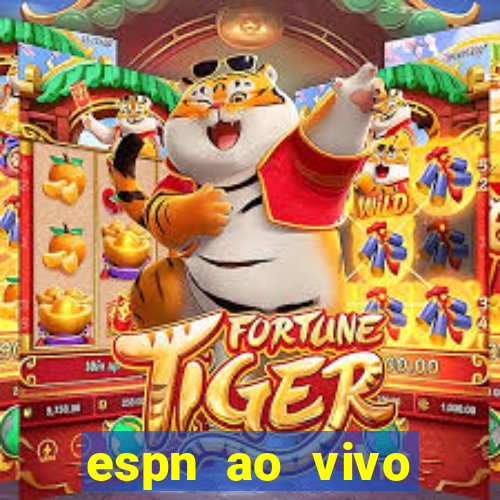 espn ao vivo online gratis